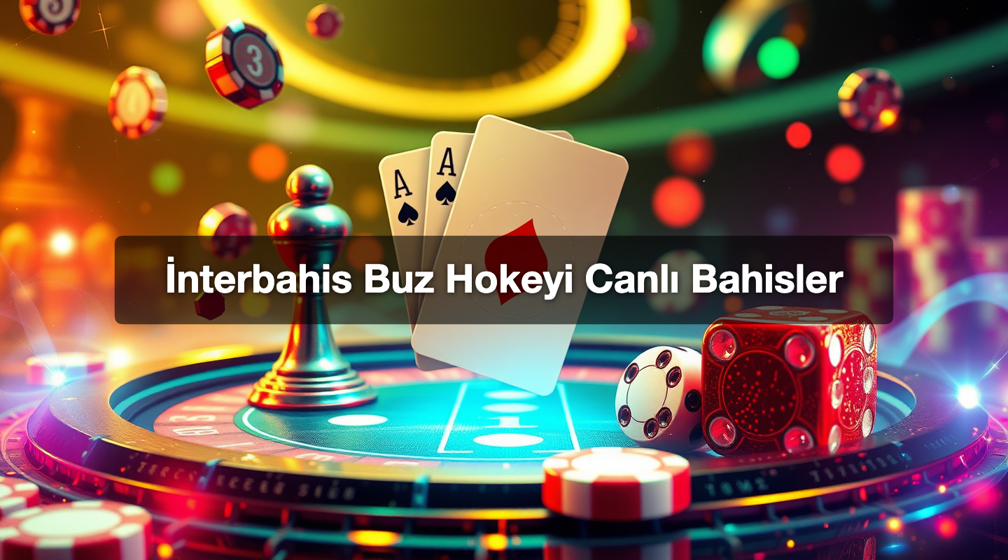 İnterbahis Buz Hokeyi Canlı Bahisler