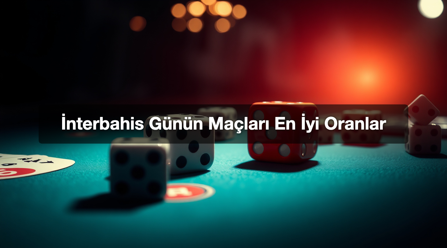 İnterbahis Günün Maçları En İyi Oranlar