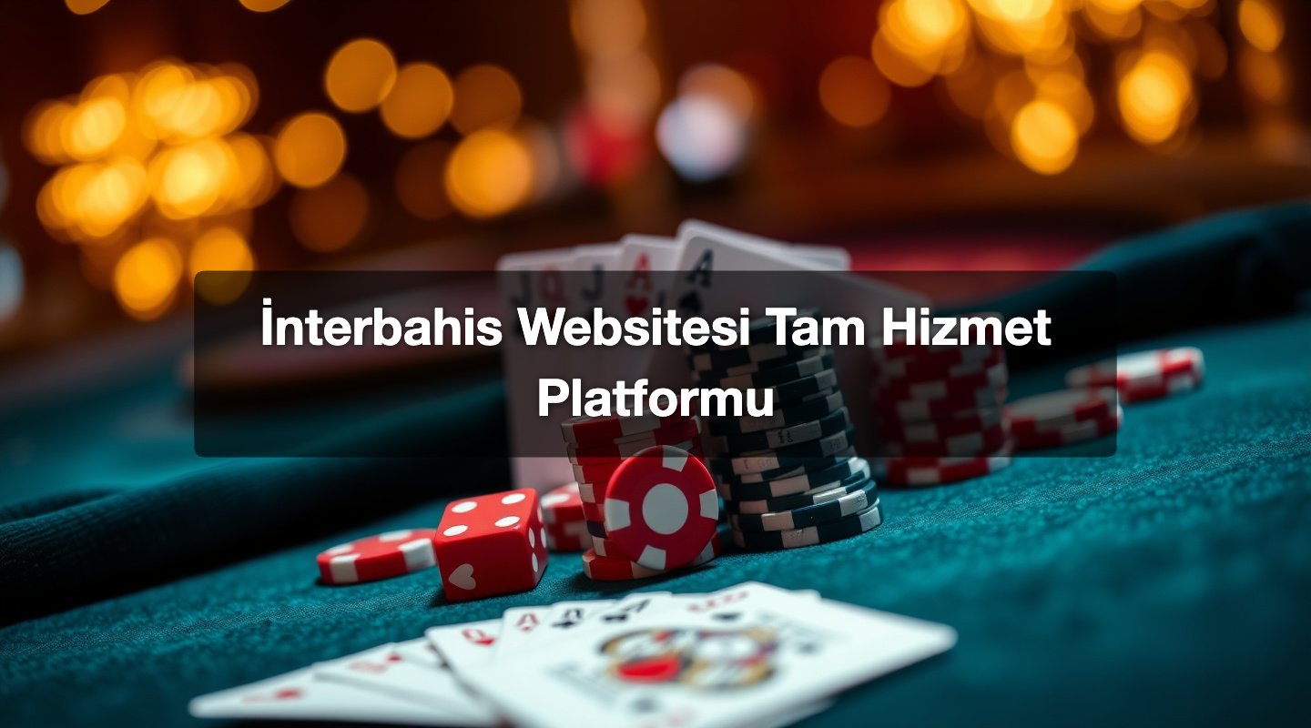 İnterbahis Websitesi Tam Hizmet Platformu